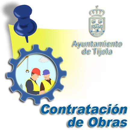 Contratación de Obras - PUBLICACIÓN CONTRATOS ADJUDICACOS POR AYUNTAMIENTO DE TÍJOLA, ENERO A ABRIL 2023